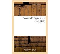 Bernadette Soubirous