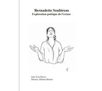 Bernadette Soubirous: Une peinture profane de ses apparitions