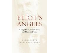 Bernadette Waterman Ward Eliot's Angels (Copertina rigida)