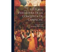 Bernal Díaz del Castillo Alon Historia Verdadera De La Conqvista De (Tascabile)