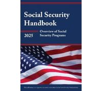 Bernan Press Social Security Handbook 2025 (Tascabile) Social Security Handbook