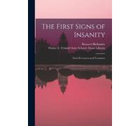 Bernard 1864-1934 Hollander The First Signs of Insanity (Tascabile)