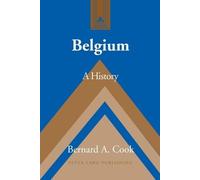 Bernard A. Cook Belgium (Tascabile) Studies in Modern European History