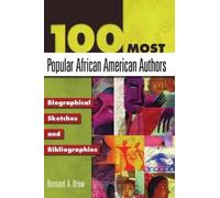 Bernard A. Drew 100 Most Popular African American Authors (Copertina rigida)