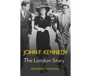 Bernard A Marshall John F. Kennedy (Copertina rigida)