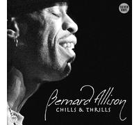 Bernard Allison Chills & thrills (CD) Album (PRESALE 28/03/2025)