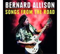 Bernard Allison Songs from the Road (CD) Album with DVD