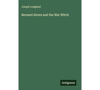 Bernard Alvers and the War Witch