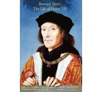 Bernard Andreas Bernard Andr The Life of Henry VII (Copertina rigida)