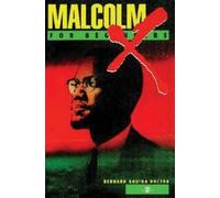 Bernard Aquina Doctor Malcolm X for Beginners Malcom X for Beginners (Tascabile)