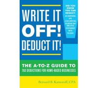 Bernard B. Kamoroff Write It Off Deduct It (Tascabile)