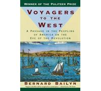 Bernard Bailyn Voyagers to the West (Tascabile)