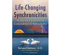 Bernard Beitman Life-Changing Synchronicities (Tascabile)