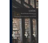 Bernard Bosanquet Hermann Lotze Logic (Tascabile)