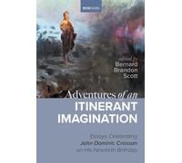 Bernard Brandon Scott Adventures of an Itinerant Imagination (Tascabile)