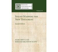 Bernard Brandon Scott Margar Sound Mapping the New Testament, Second (Tascabile)