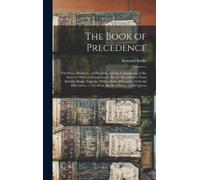 Bernard Burke The Book of Precedence (Copertina rigida)