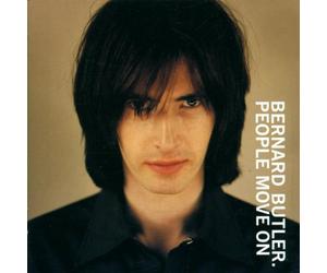 Bernard Butler - People Move On