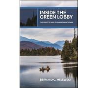 Bernard C. Melewski Inside the Green Lobby (Tascabile) Excelsior Editions