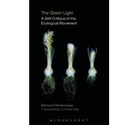 Bernard Charbonneau The Green Light (Tascabile)