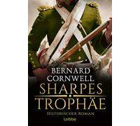 Bernard Cornwell Be Sharpes Trophäe: Historischer Roman (Sharpe-Seri (Tascabile)
