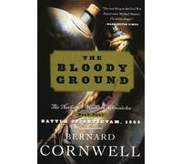 Bernard Cornwell Bloody Ground (Tascabile) Starbuck Chronicles