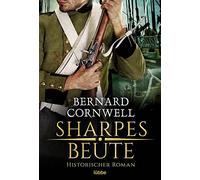Bernard Cornwell Joac Sharpes Beute: Historischer Roman (Sharpe-Seri (Tascabile)