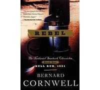 Bernard Cornwell Rebel (Tascabile) Starbuck Chronicles