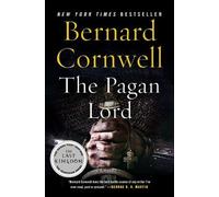 Bernard Cornwell The Pagan Lord (Tascabile) Last Kingdom (Formerly Saxon Tales)