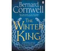 Bernard Cornwell The Winter King (Tascabile) Warlord Chronicles
