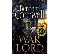 Bernard Cornwell War Lord (Tascabile) Last Kingdom Series