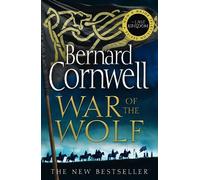 Bernard Cornwell War of the Wolf (Tascabile) Last Kingdom Series