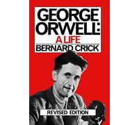 Bernard Crick George Orwell (Tascabile)