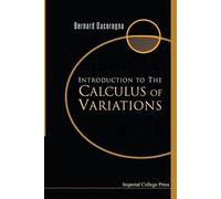 Bernard Dacorogna Introduction To The Calculus Of Variations (Tascabile)