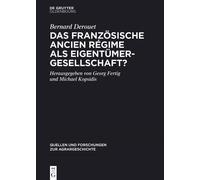 Bernard Derouet Das Französische Ancien Régime ALS Eigentümer (Copertina rigida)