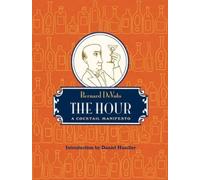 Bernard DeVoto The Hour (Copertina rigida)