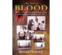 Bernard Diederich The Price of Blood (Tascabile)