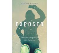 Bernard E. Harcourt Exposed (Copertina rigida)