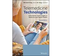 Bernard Fong A. C. M. Fong C. K. Li Telemedicine Technologies (Copertina rigida)