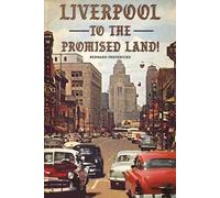 Bernard Fredericks Liverpool to the Promised Land (Tascabile)