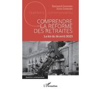 Bernard Geneste Joris Geneste Comprendre la réforme des retraites (Tascabile)