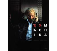 Bernard Gilbert Patrick Caux EX MACHINA (Tascabile)