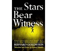 Bernard Goldstein The Stars Bear Witness (Tascabile)