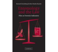 Bernard Greenberg John Charles Kunich Entomology and the Law (Tascabile)