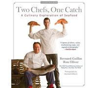 Bernard Guillas Ronald Oliver Two Chefs, One Catch (Copertina rigida)