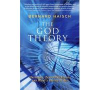 Bernard Haisch God Theory (Tascabile)