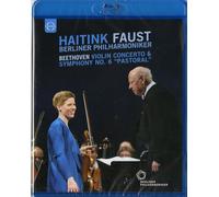 Bernard Haitink( Direttore), Isabelle Faust( Violino) - Violin Concerto & Symphony N.6 (Concerto Per Violino, Sinfonia No.6 Pastorale)