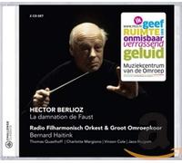Bernard Haitink & Radio Filharmoni LA DAMNATION DE FAUST (NEDERLANDSE UITGA (CD)
