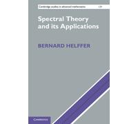Bernard Helffer Spectral Theory and its Applications (Copertina rigida)