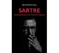 Bernard-Henri Levy Sartre (Copertina rigida)